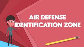 Air defence identification zone