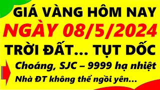 Giá vàng hôm nay ngày 08/5/2024 - giá vàng 9999, vàng sjc, vàng nhẫn 9999,...