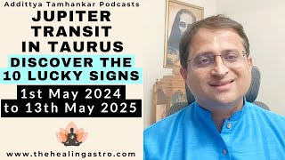 Jupiter Transit in Taurus - Discover 10 Lucky Signs #jupiter #monthlyhoroscope #jupiterintaurus