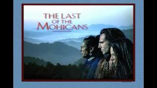 The Last of The Mohicans Theme - Main Theme