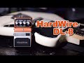 Digitech Hardwire DL-8 Delay - Off the Shelf & Back in Action