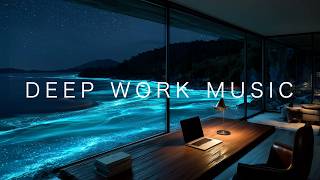 Deep Work Music | Bioluminescent Beach Focus & Immersion | Deep Study Music for Exam Prep