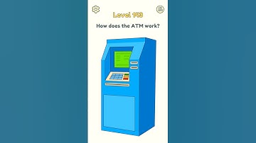 Dop 2 Level 143🥀 How Does The ATM Work?