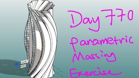 Revit Exercise (Day 770) - Parametric Massing Exercise