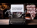 Choose Your Book Title in Minutes, Not Months