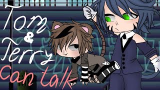 tom and jerry can talk¿!// gacha club//!NOT A SHIP!