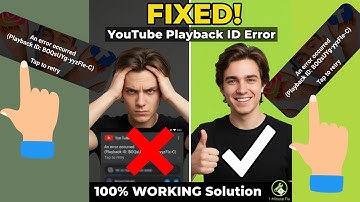 Fix “An error occurred (Playback ID)” Problem on YouTube | YouTube Playback ID Error Fix 2025