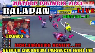 LIVE TRANS 7🔴RACE MOTOGP PRANCIS 2024, MOTOGP LIVE HARI INI, BERITA MOTOGP HARI INI, MARC MARQUEZ