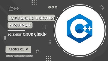 Programlama Giriş (C++)  - 17 (Tersten Yazdırma)