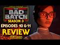 The Bad Batch Season Three - Identity Crisis and Point of No Return Episode Reviews