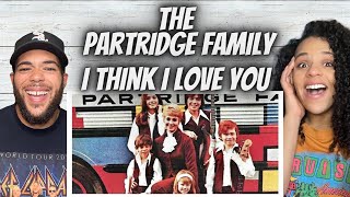 SO COOL!| FIRST TIME HEARING The Partridge Family  - I Think I Love You REACTION