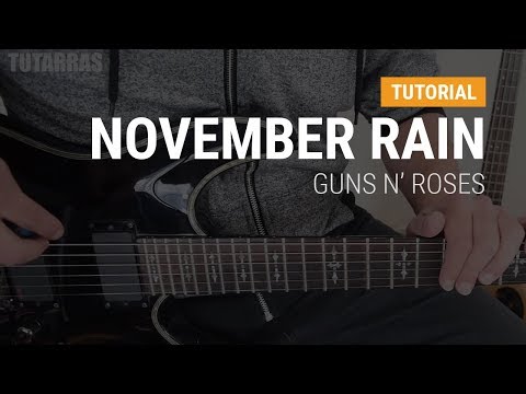 November Rain By Guns N Roses Complete Guitar Lesson Tutorial