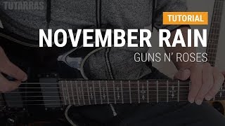 November Rain by Guns n Roses COMPLETE GUITAR LESSON TUTORIAL