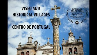 Viseu and Historical Villages | Centro de Portugal