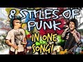 8 Styles Of Punk In One Song!