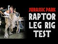 Raptor Leg Rig Test for Jurassic Park&#39;s Kitchen Scene