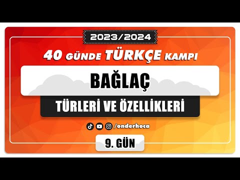 37) BAĞLAÇ / DİL BİLGİSİ KAMPI / Önder Hoca