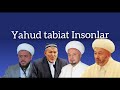 Shayh Abduvali qori Yahud tabiat insonlar|| шайх Абдували кори йахуд табиат инсонлар