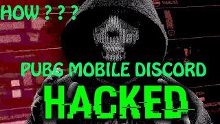 HOW PUBG MOBILE DISCORD SERVER GOT HACKED ? ? ? ? POSSIBLE REASON HOW PUBG MOBILE DISCORD SERVER GOT HACKED ? ? ? ? POSSIBLE REASON