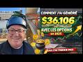 Comment J Ai Généré 36 106 Avec Les Options En 2025 Sans être Trader Pro mp3