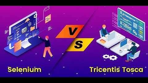 TOSCA VS Selenium . What Is TOSCA. What is Selenium.
