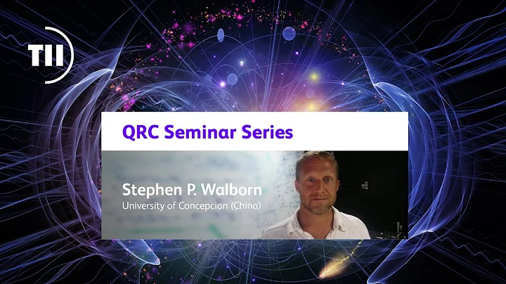 QRC Seminar Series - Stephen P. Walborn
