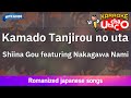 Kamado tanjirou no uta  shiina gou featuring nakagawa nami romaji karaoke with guide