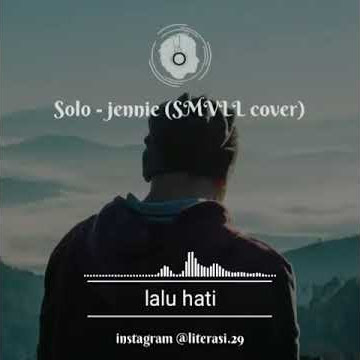 Story WA Galau | Parodi SOLO