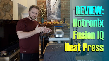 REVIEW | HOTRONIX FUSION IQ HEAT PRESS