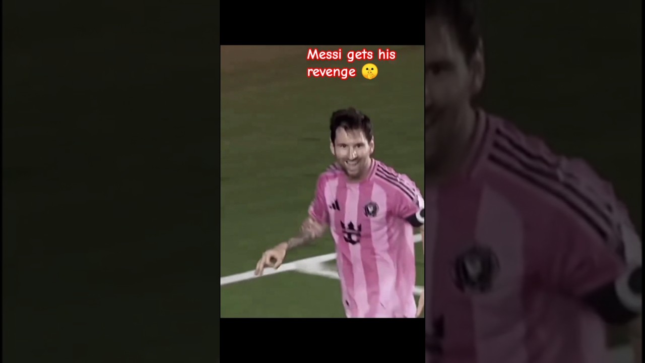 Revenge is Sweet for Messi & Inter Miami 🍿