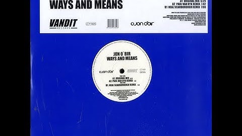 Jon O'Bir - Ways And Means (Paul Van Dyk Remix) (2008)