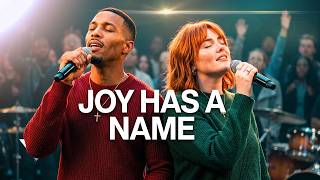 Joy Has a Name | Live Worship to Elevate Your Weary Soul | Voice of Heaven
