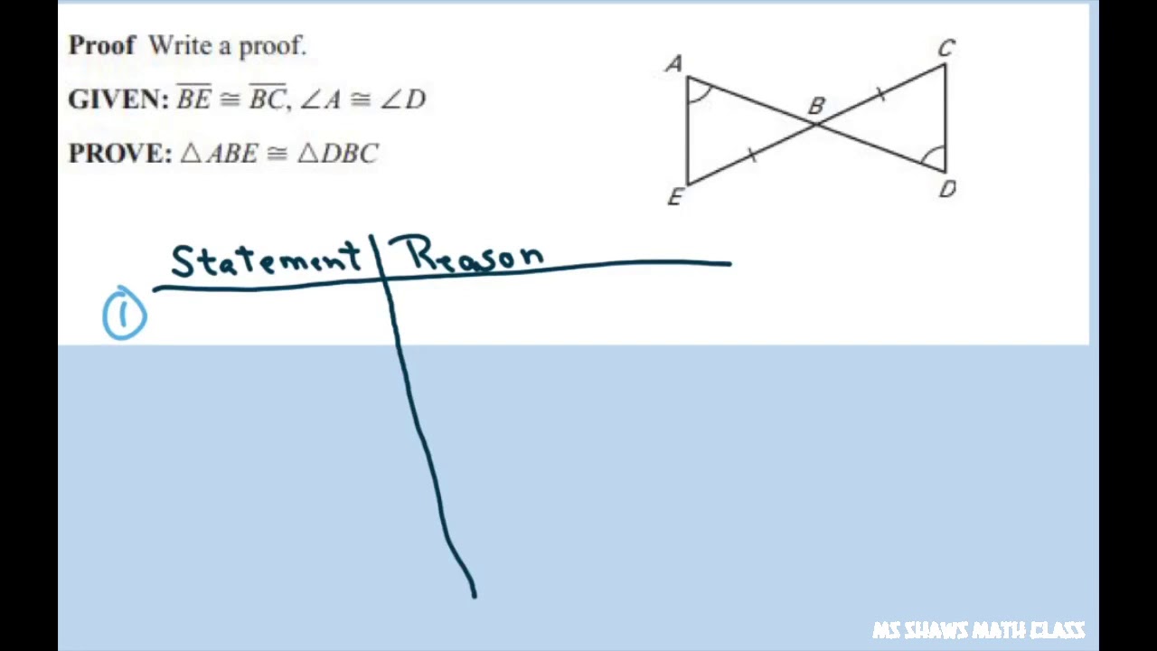 Prove Triangle Congruency Two Column Proof Vertical Angles Theorem You