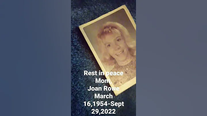 My Mother Joan Rowe