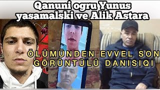 Qanuni Oğru Lotu Yunus Və Alik Astaralı Görüntülü Telefon Danişiqi 