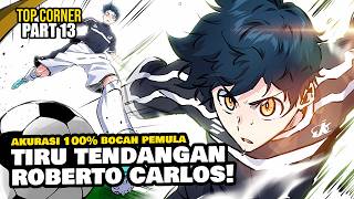 Information 100% ACCURACY‼️SCORING A GOAL DIRECTLY FROM A CORNER KICK - TOP CORNER Manhwa Story Recap News