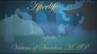 Afterlife - Victims of Starclan two weeks MAP (18/18 DONE)