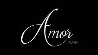 Porta | Amor [2015]