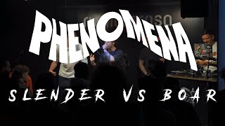 PHENOMENA 3 - Slender VS Boar (ottavi di finale)