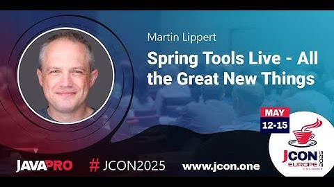 Spring Tools Live - All the Great New Things | Martin Lippert (EN)