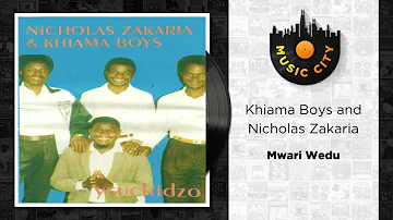 Khiama Boys and Nicholas Zakaria - Mwari Wedu | Official Audio