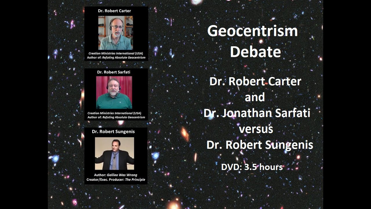 Geocentrism Debate: Part 1