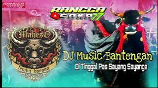 DJ bantengan (di tinggal pas sayang sayange) MAHESO LEMBU DOYONG❗️#viral#bantengan#jaranan#djremix