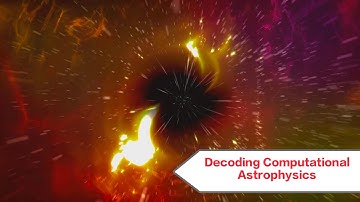Unraveling the Universe Cosmos Mystery : Decoding Computational Astrophysics 😲💫🌐