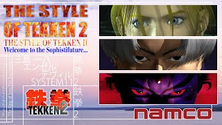 The Style of Tekken 2 | Sophistifuture