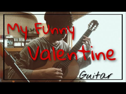 My Funny Valentine(Guitar) - YouTube