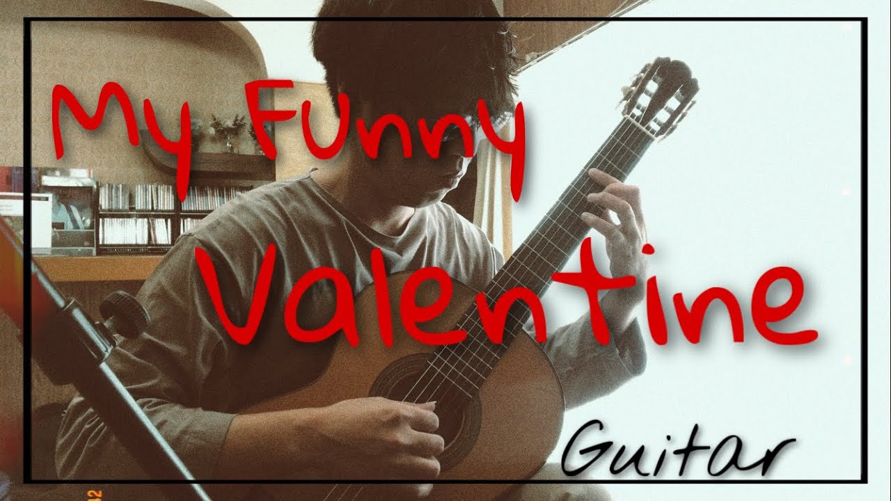 My Funny Valentine(Guitar) - YouTube