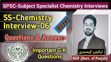 SPSC- SS Chemistry Male Interview Questions & answers|November 2023|Karachi Head Office.