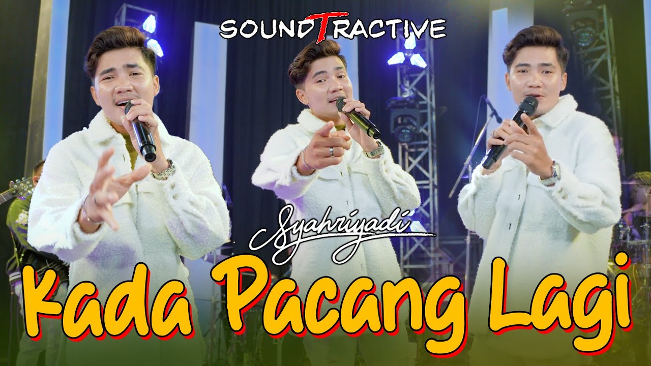 KADA PACANG LAGI - SYAHRYADI