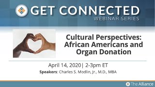 Cultural Perspectives: African Americans and Organ Donation